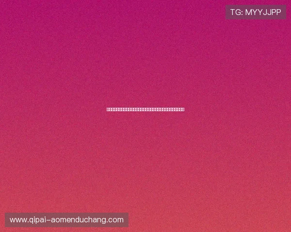 澳门银河娱乐城丰富的游戏种类介绍满足不同玩家的娱乐偏好与体验需求 澳门银河娱乐城丰富的游戏种类介绍满足不同玩家的娱乐偏好与体验需求